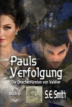 Pauls Verfolgung - Smith S.E.