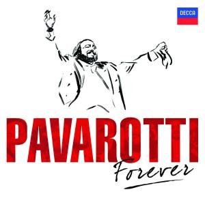 Pavarotti Forever - Pavarotti Luciano