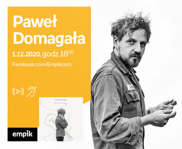 Paweł Domagała – Premiera online