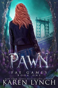 Pawn. Fae Games - Lynch Karen