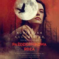 Październikowa rdza - audiobook