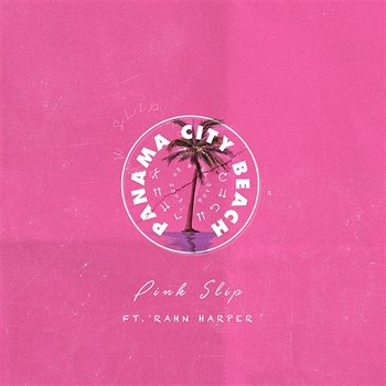PCB (feat. Rahn Harper) - Pink Slip