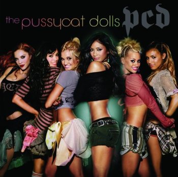 Pcd - Pussycat Dolls