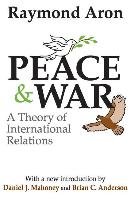 Peace and War - Aron Raymond