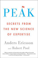 Peak: Secrets from the New Science of Expertise Pool Robert, Ericsson Anders