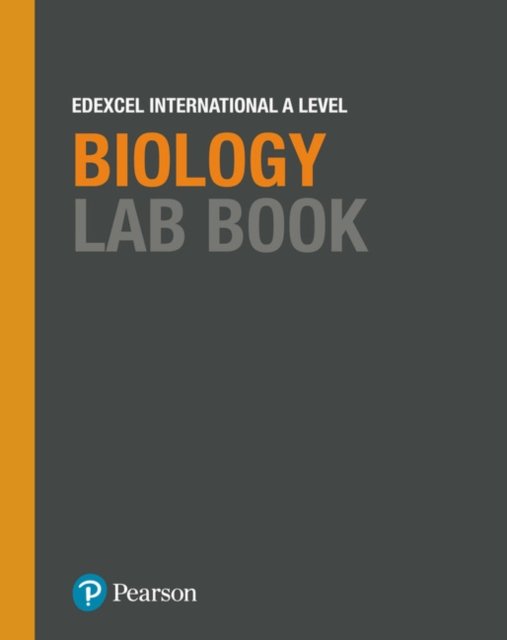 Pearson Edexcel International A Level Biology Lab Book - Opracowanie ...