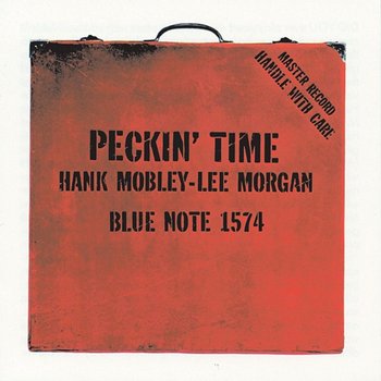Peckin' Time - Hank Mobley