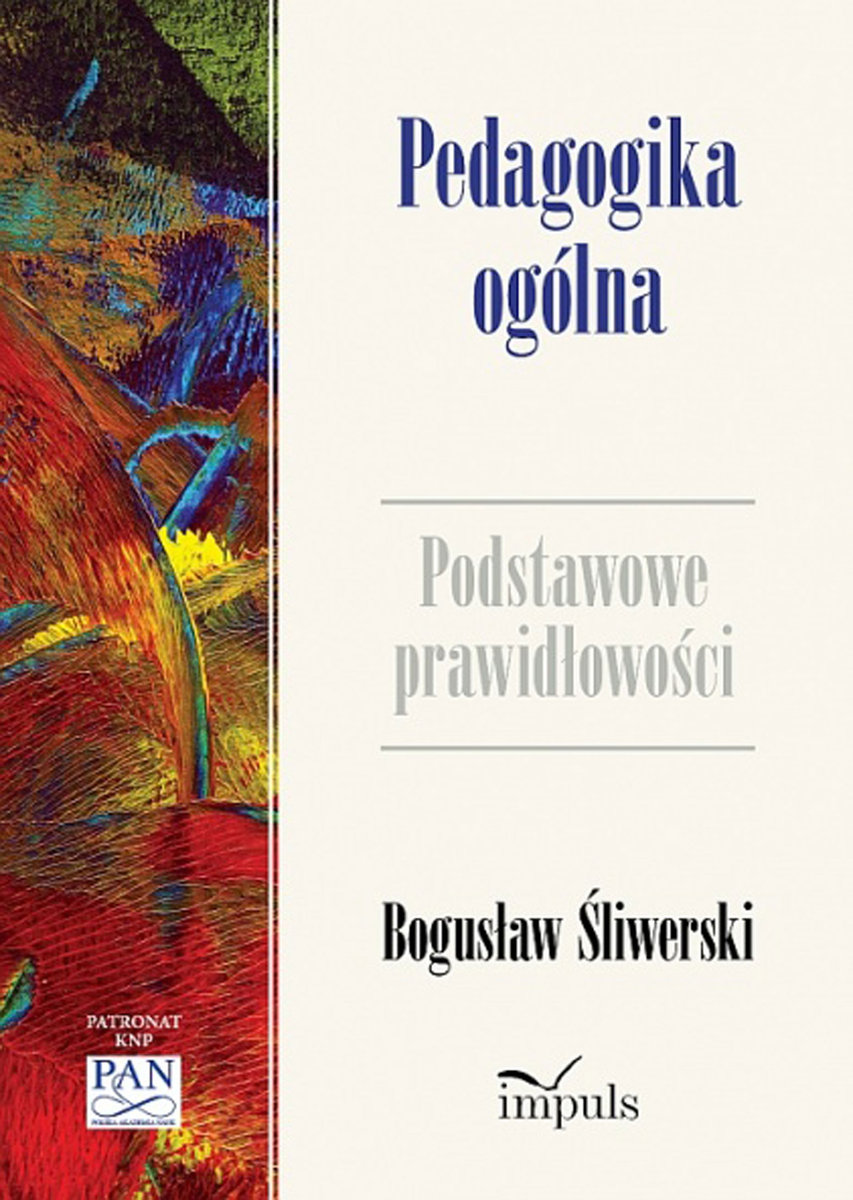 Pedagogika Ogólna. Podstawowe Prawidłowości - Śliwerski Bogusław ...