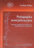 Pedagogika resocjalizacyjna Pytka Lesław