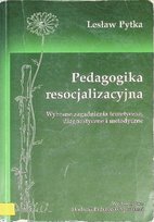 Pedagogika resocjalizacyjna Pytka Lesław