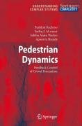 Pedestrian Dynamics - Kachroo Pushkin, Al-Nasur Sadeq J., Wadoo Sabiha Amin, Shende Apoorva