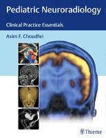 Pediatric Neuroradiology - Choudhri Asim F.