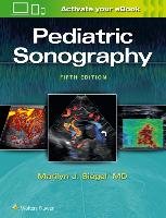 Pediatric Sonography - Siegel Marilyn J.
