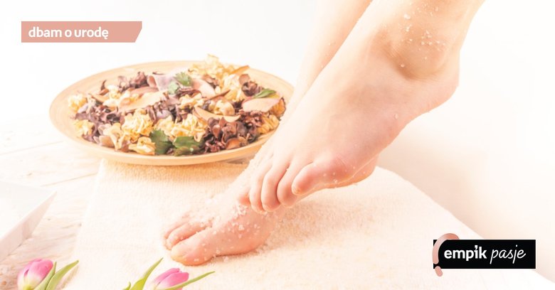 Peeling do stóp – dlaczego warto go stosować? Jaki wybrać?