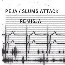 Peja // Slums Attack