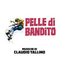 Pelle di bandito Claudio Tallino