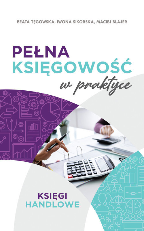 Pełna Księgowość W Praktyce - Maciej Blajer | Książka W Empik