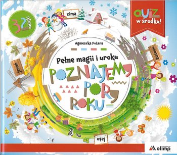 Pełne magii i uroku. Poznajemy pory roku - Potera Agnieszka