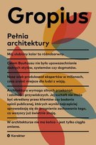 Pełnia architektury Gropius Walter