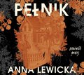 Pełnik - audiobook - Lewicka Anna