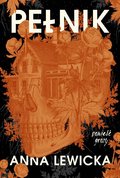 Pełnik - ebook epub - Lewicka Anna