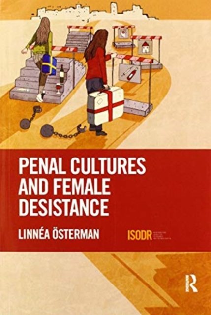 Penal Cultures and Female Desistance - Linnea OEsterman | Książka w Empik