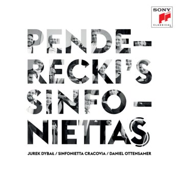 Penderecki's Sinfonietta(s) - Sinfonietta Cracovia