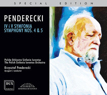 Penderecki: Symphony nos. 4 & 5 - Polska Orkiestra Sinfonia Iuventus