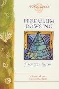 Pendulum Dowsing - Eason Cassandra