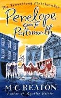 Penelope Goes to Portsmouth - Beaton M. C.