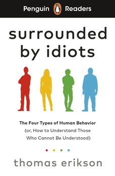 Penguin Readers Level 7: Surrounded by Idiots (ELT Graded Reader) - Erikson Thomas