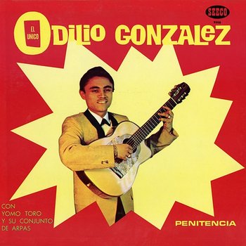 Penitencia - Odilio Gonzalez feat. Yomo Toro y su Conjunto