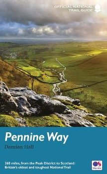 Pennine Way: National Trail Guide - Hall Damian