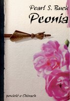 Peonia. Powieść o Chinach Pearl Buck