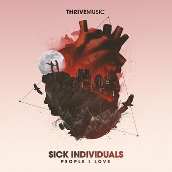 People I Love - Sick Individuals feat. Stevie Appleton