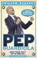 Pep Guardiola - Balague Guillem