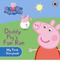 Peppa Pig Daddy Pig's Fun Run - Opracowanie zbiorowe