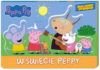 Peppa Pig. Nowy wymiar przygody. W świecie Peppy - Opracowanie zbiorowe