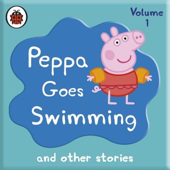 Peppa Pig: Peppa Goes Swimming and Other Audio Stories - Sparkes John