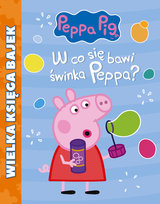 Peppa Pig Świnka Peppa Wielka Księga Bajek Media Service Zawada Sp. z o.o.