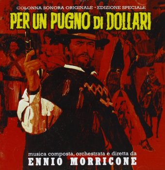 Per Un Pugno Di Dollari - Morricone Ennio