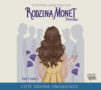 Perełka. Rodzina Monet. Tom 3. Część 1 - audiobook