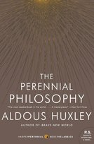 Perennial Philosophy, The Huxley Aldous