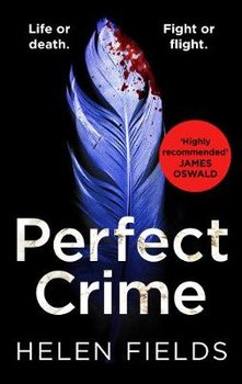Perfect Crime - Fields Helen