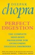 Perfect Digestion - Chopra Deepak