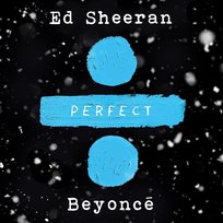 Perfect Duet Beyoncé, Ed Sheeran