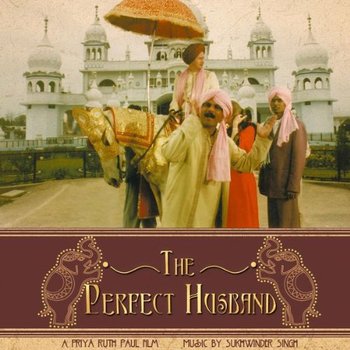 Perfect Husband - Sukwinder Sinkh, Shweta Pandit