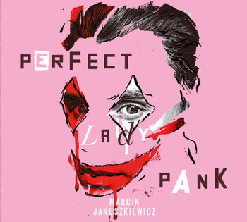 Perfect, Lady Pank - Januszkiewicz Marcin