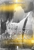 Perfidny manipulant Bruckner Agnieszka