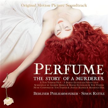 Perfume - The Story of a Murderer (Original Motion Picture Soundtrack) - Berliner Philharmoniker & Sir Simon Rattle